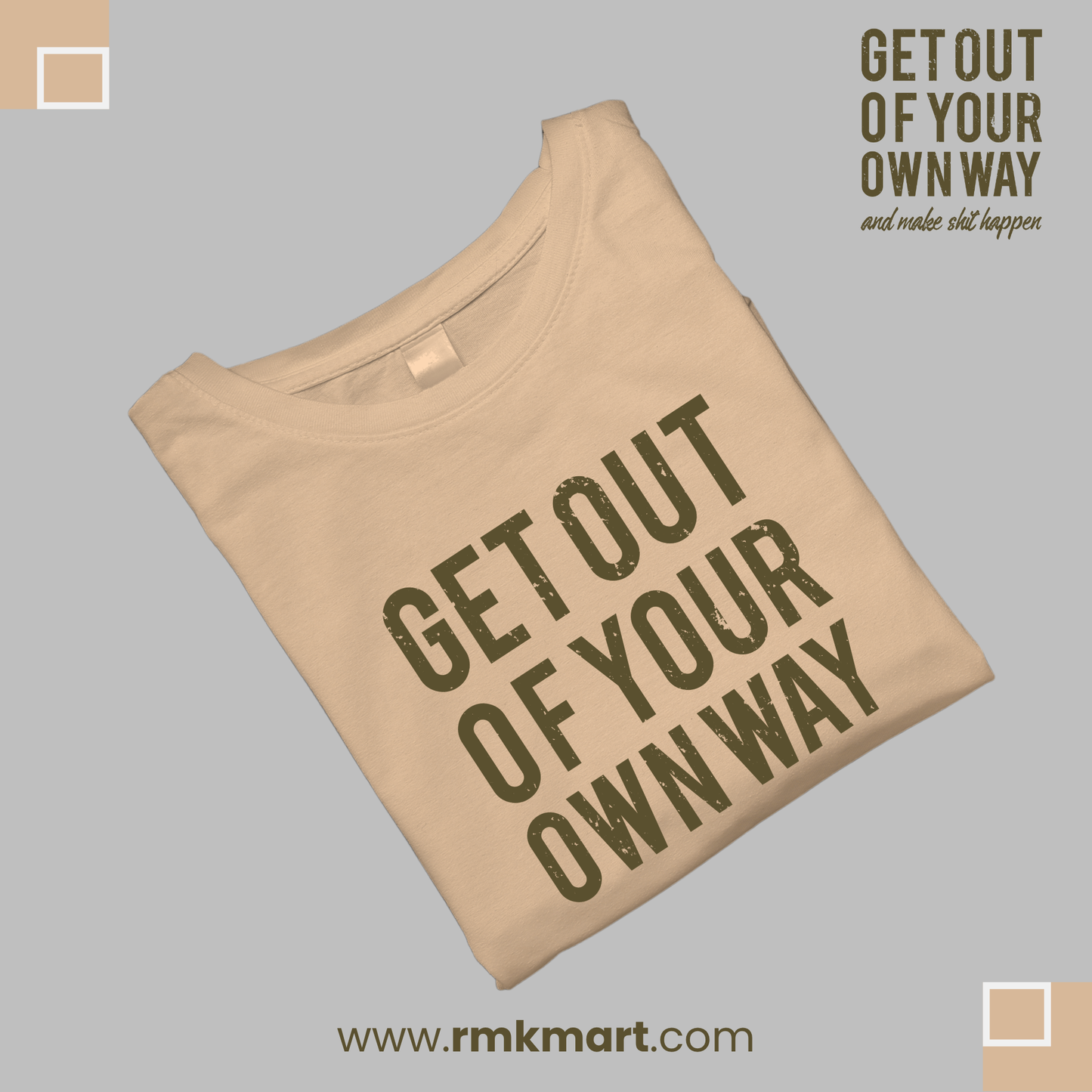 "Get Out of Your Own Way" Motivational T-Shirt | 100% Pure Cotton | Unisex | Lightweight Summer Wear | Made in Pakistan